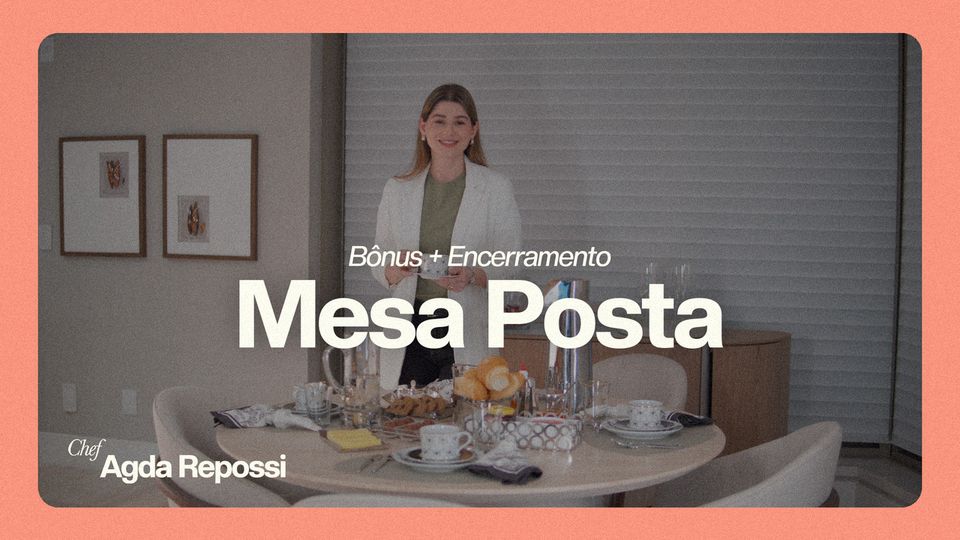 Bônus — Mesa Posta